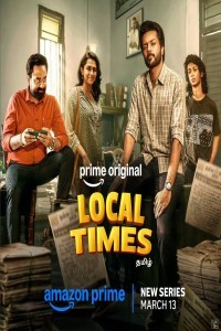 Local Times (2026) S01 Tamil Web Series
